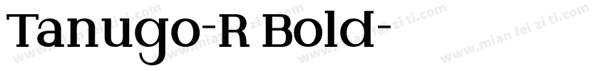 Tanugo-R Bold字体转换